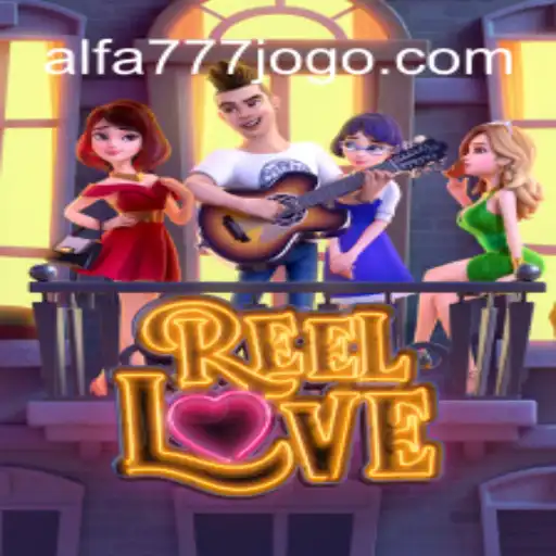Explorando o Mundo Emocionante do Jogo ReelLove e a Conexão com ALFA777.COM