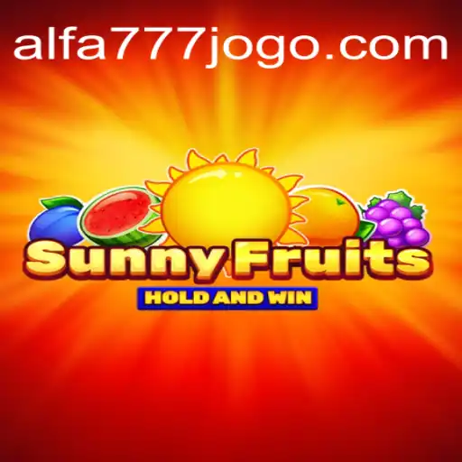 Explore o Fascinante Mundo do SunnyFruits no ALFA777.COM