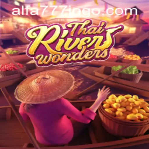Explore a Aventura Fascinante de ThaiRiverWonders com ALFA777.COM